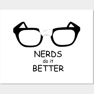 Nerds Do It Better Posters and Art